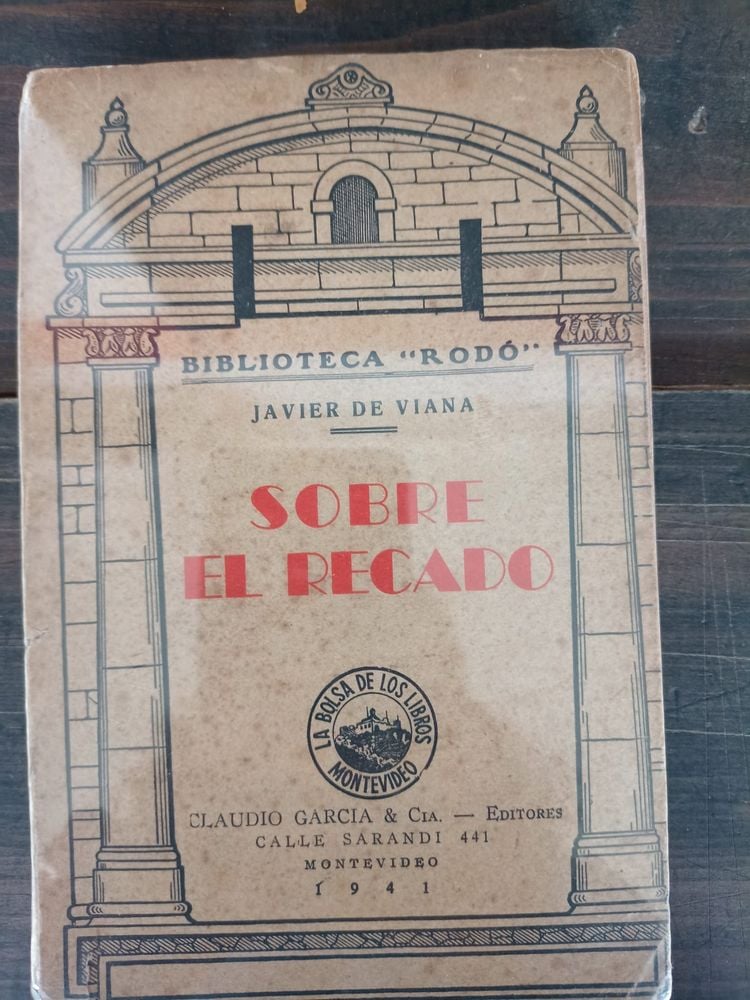 Libro "Sobre el Recado" de Javier de Viana, Biblioteca "Rodó"