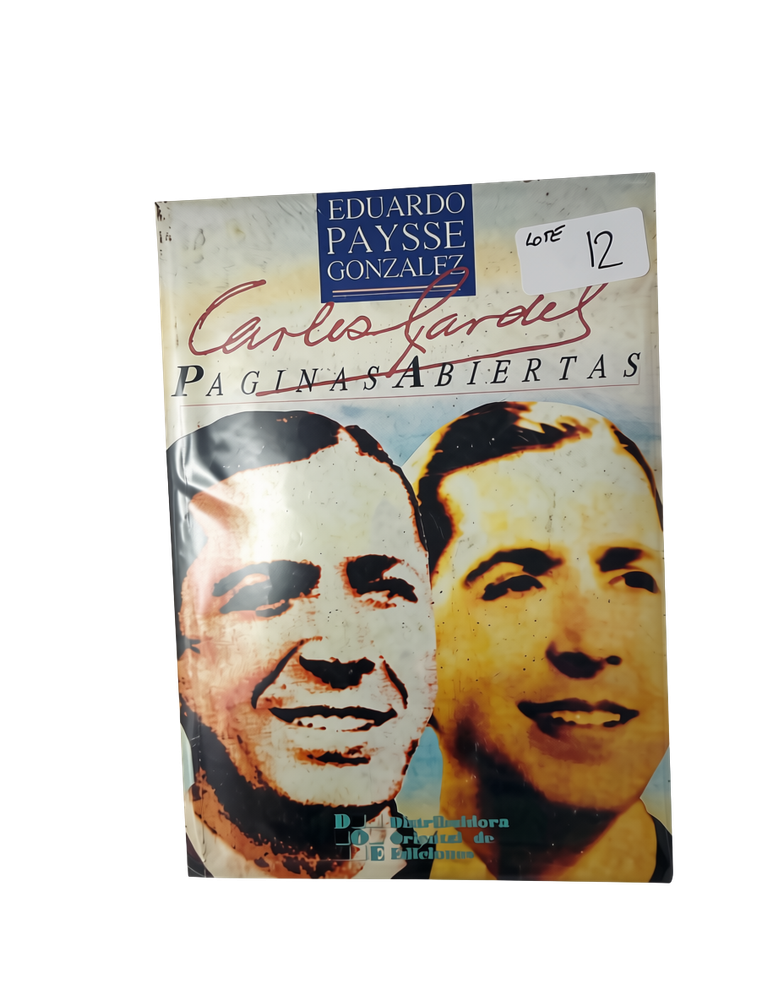 Libro "Carlos Gardel - Páginas Abiertas" por Eduardo Paysee González