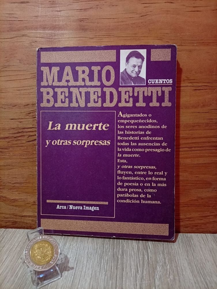 120) Libro Primera Edición  Mario Benedetti  ( La Muerte y Otras Sorpresas) Arca 1991