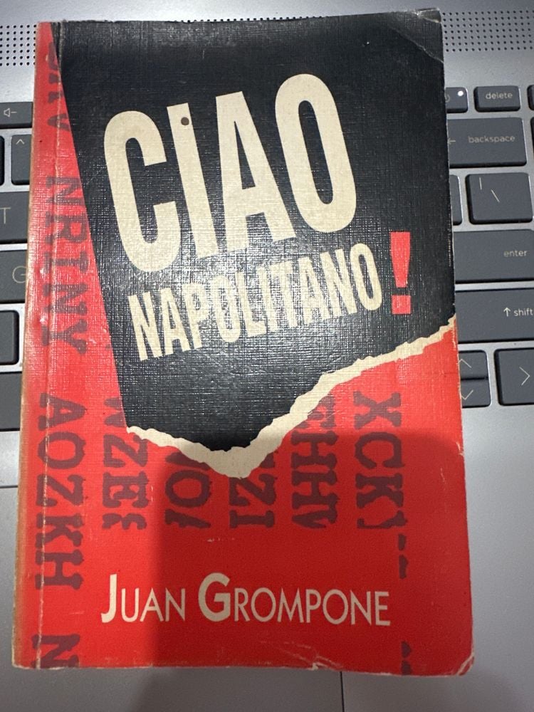 Libro "Ciao Napolitano" de Juan Grompone