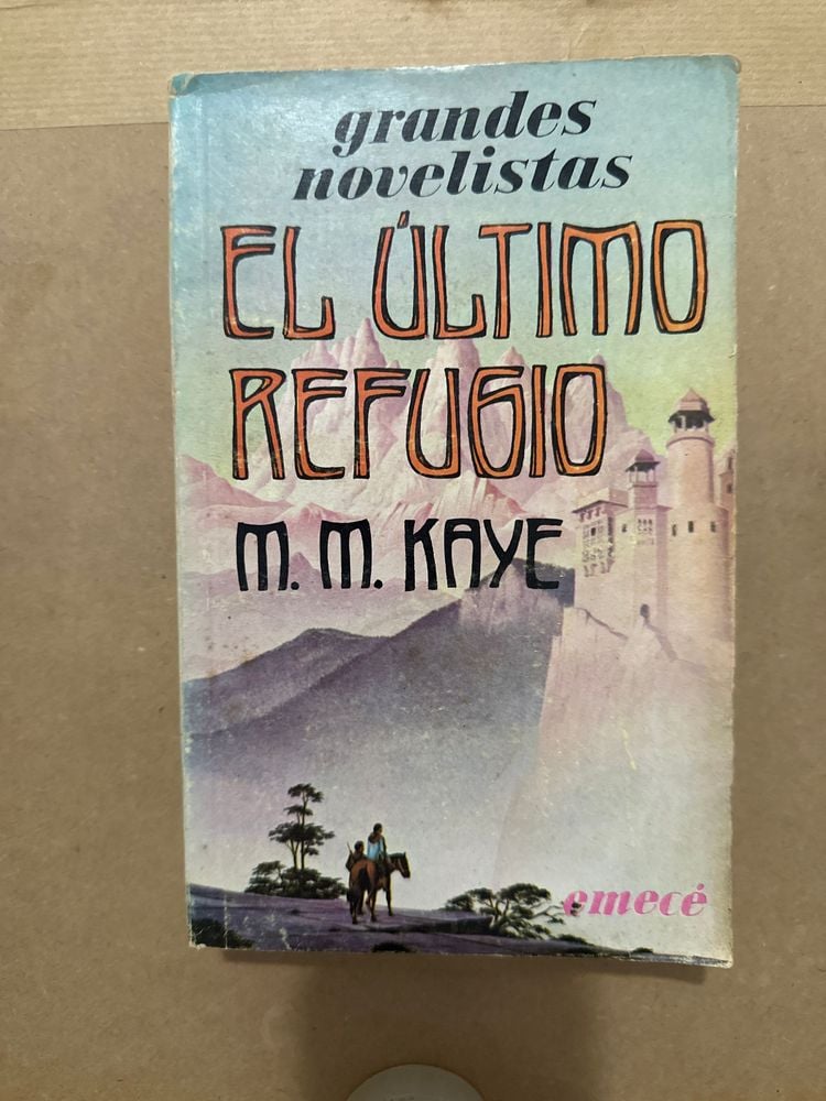 Libro "El Último Refugio" de M. M. Kaye