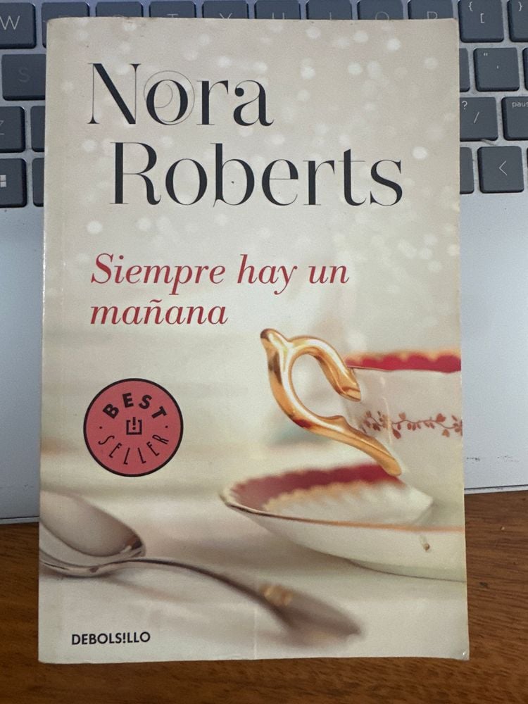 Libro "Siempre hay un mañana" de Nora Roberts