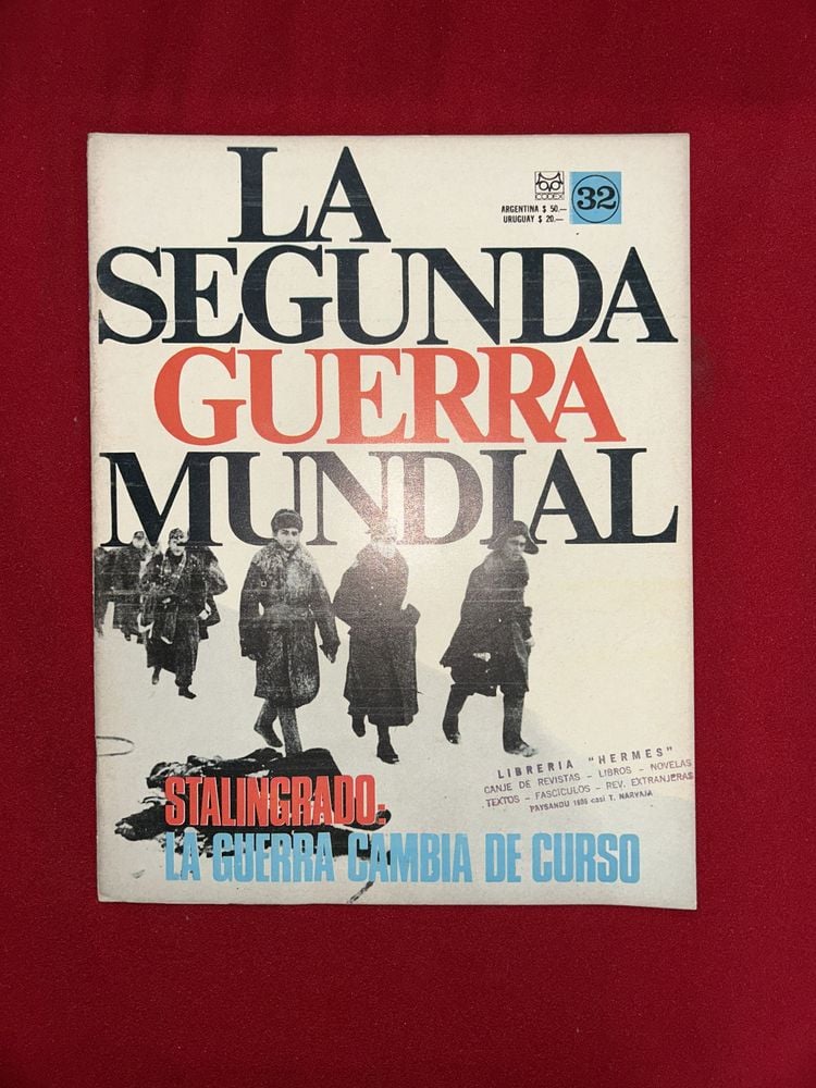 Libro "La Segunda Guerra Mundial: Stalingrado, La Guerra Cambia de Curso"